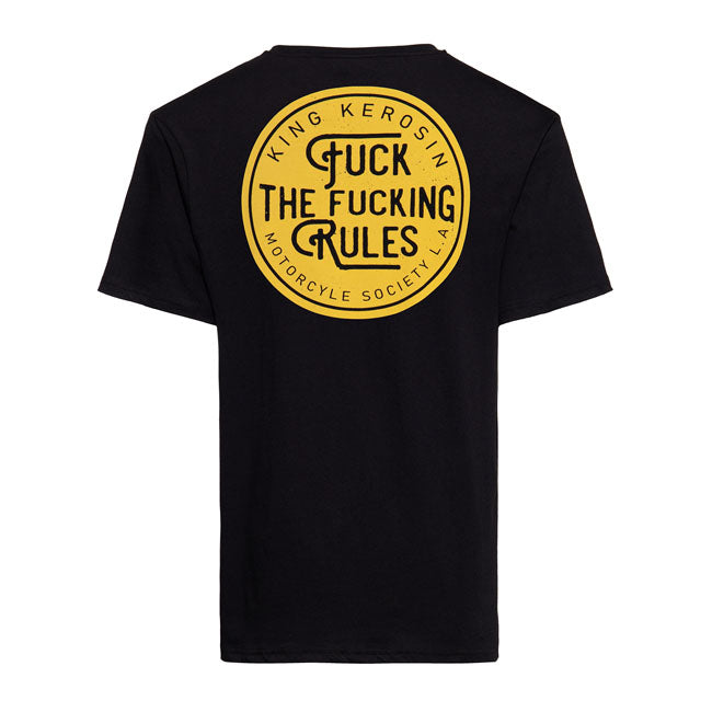 King Kerosin Fuck The Fucking Rules T-Shirt Black